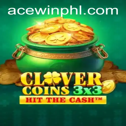 Discover the Thrills of Clovercoin3x3 with Acewin