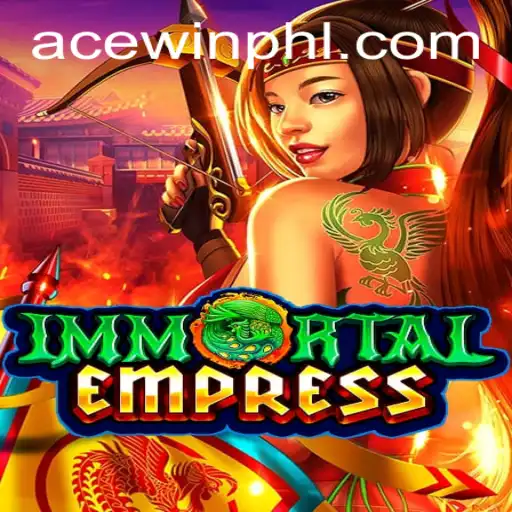 ImmortalEmpress: The Rise of a New Legendary Game